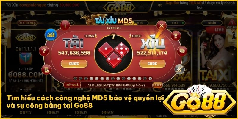Trải nghiệm sảnh Tài Xỉu MD5 Go88 với công nghệ mã hóa kết quả tiên tiến nhất